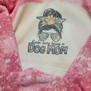 Dog mom hoodie